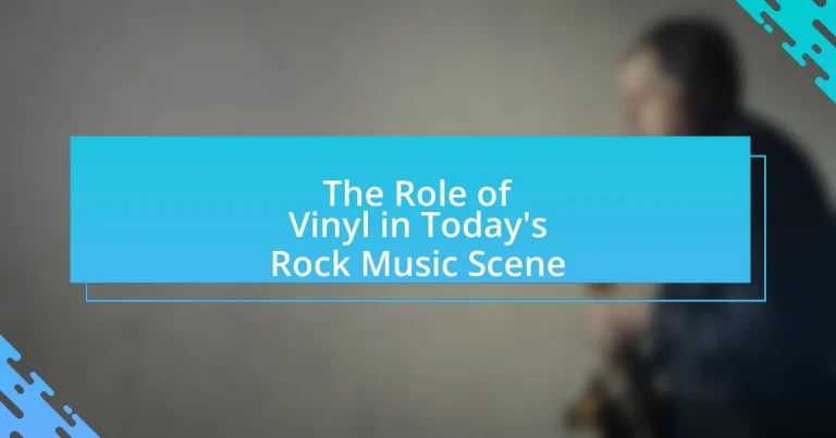 The Role of Vinyl in Today’s Rock Music Scene