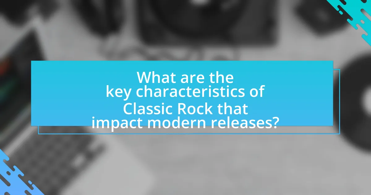 What are the key characteristics of Classic Rock that impact modern releases?